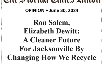 A Cleaner Future For Jacksonville By Changing How We Recycle